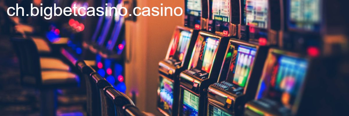 ch.bigbetcasino.casino